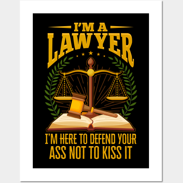 Im a Lawyer Funny Quote Gift Wall Art by aneisha